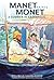 Manet Paints Monet: A Summe...