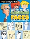 Cartoon Faces by Christopher          Hart