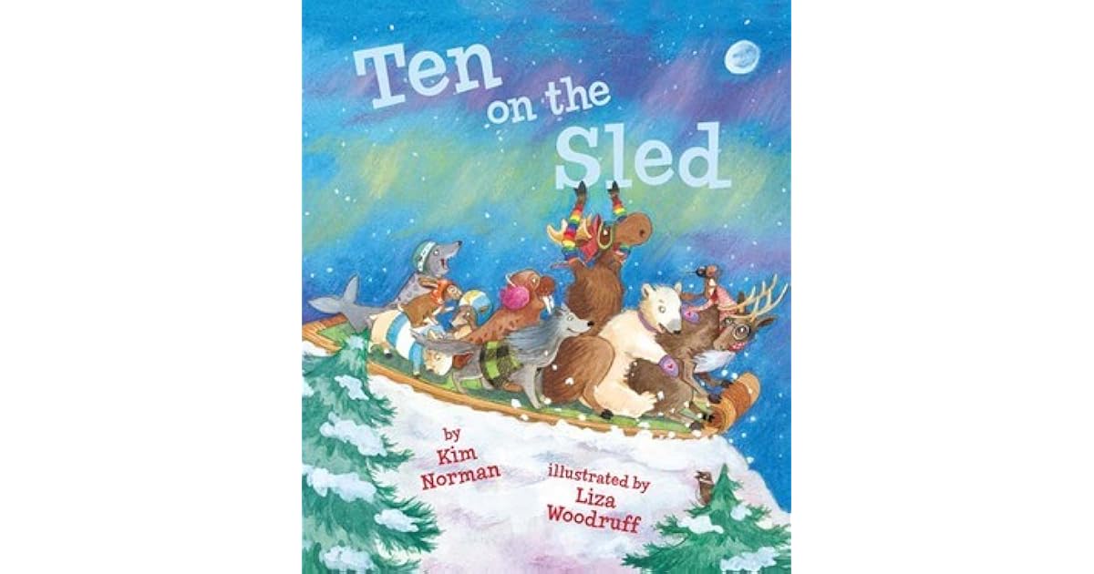 Ten on the Sled by Kim Norman