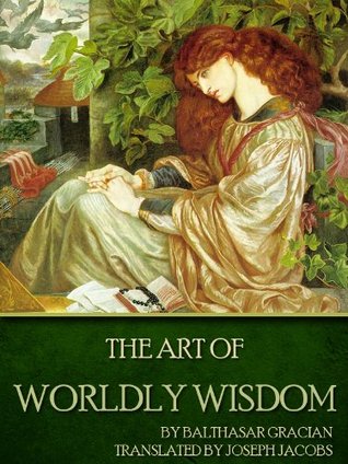 The Art of Worldly Wisdom
