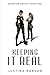 Keeping It Real (Quantum Gravity Book 1)