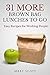31 MORE Paleo Brown Bag Lunches To Go by Mary R. Scott
