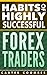 Habits of Highly Successful Forex Traders by Carter Coombes