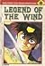 Legend of the Wind, vol. 8