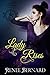 Lady Rises by Renee Bernard