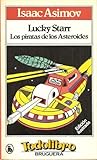 Los Piratas de los Asteroides by Paul  French