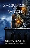 Sacrifice of a Witch by Suza Kates