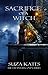 Sacrifice of a Witch (The Savannah Coven #9)