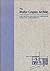 The Walter Gropius Archive: An Illustrated Catalogue of the Drawings, Prints and Photographs in the Walter Gropius Archive at the Bush-Reisinger Museum, Harvard University; Vol. 4: 1945-1969 the work of The Architects Collaborative
