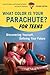 What Color Is Your Parachute? For Teens, 2nd Edition: Discovering Yourself, Defining Your Future