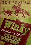 Winky Captures the Cattle Rustlers