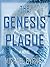 The Genesis Plague