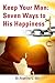Keep Your Man: Seven Ways to His Happiness