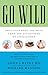 Go Wild by John J. Ratey