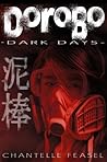 Dorobo: Dark Days