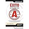 Éxito se escribe con A