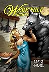 Werewolf Nights by Mari Hamill