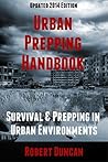 Book cover for The Urban Prepping Handbook: Survival & Prepping in Urban Environments