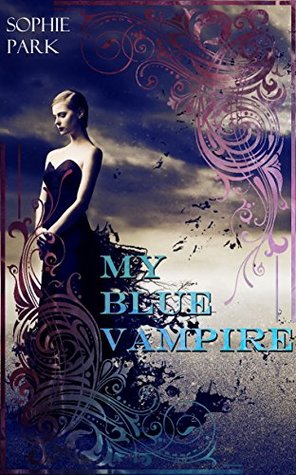 My Blue Vampire (Kindle Edition)