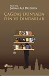 Çağdaş Dünyada Din ve Dindarlar Çağdaş Dünyada Din ve Dindarlar