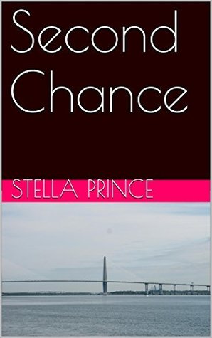 Second Chance (Charleston Series, #2)