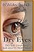 Dry Eyes: Dry Eye Symptoms ...