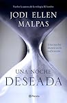 Una noche. Deseada by Jodi Ellen Malpas