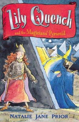 Lily Quench and the Magician's Pyramid (Lily Quench, #5)