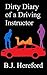 Dirty Diary of a Driving Instructor