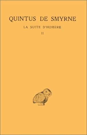 La Suite d'Homère. Tome II : Chants V-IX