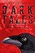 Dark Tales: 10 New Authors,...