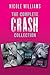 The Complete Crash Collection by Nicole  Williams