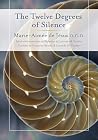 The Twelve Degrees of Silence by Marie-Aimée de Jésus