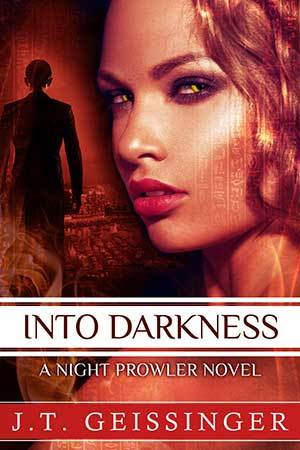 Into Darkness (Night Prowler, #6)