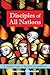 Disciples of All Nations: A Practical Guide to the New Evangelization