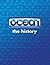 Ocean The History by Chris  Wilkins