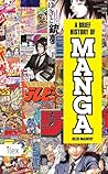 A Brief History of Manga
