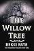 The Fragment Trilogy: The Willow Tree (#1)