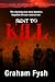 Sent to kill: The shocking ...