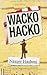Wacko Hacko