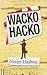 Wacko Hacko
