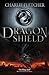 Dragon Shield (Dragon Shield, #1)