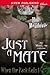 Just a Mate (When the Pack Calls, #1)