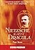 Nietzsche Against Dracula: Part Seven