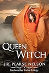 Queen Witch (Foulweather Twins, #1) Queen Witch (Foulweather Twins, #1)
