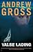 Valse lading by Andrew Gross Valse lading by Andrew Gross