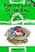 For the Love of the Ball