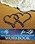 My Lover for Life Building A Solid Relationship Workbook