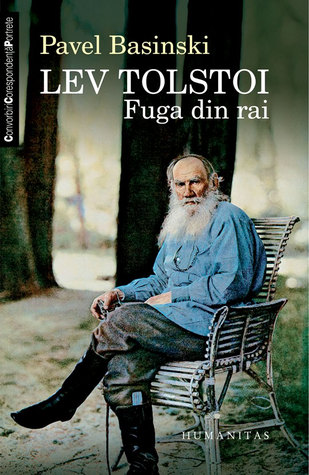 Lev Tolstoi: fuga din rai