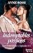 Indomptables passions (Les Enkoutan, #1-5)